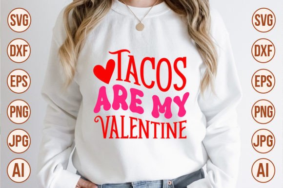 Download Tacos Are My Valentine Retro Designs - Retro designs Collection