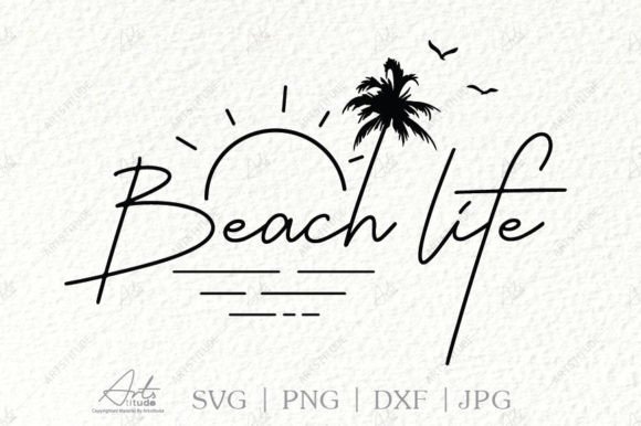 Download Beach Life SVG, Vacation Shirt Design - Shirt design Collection