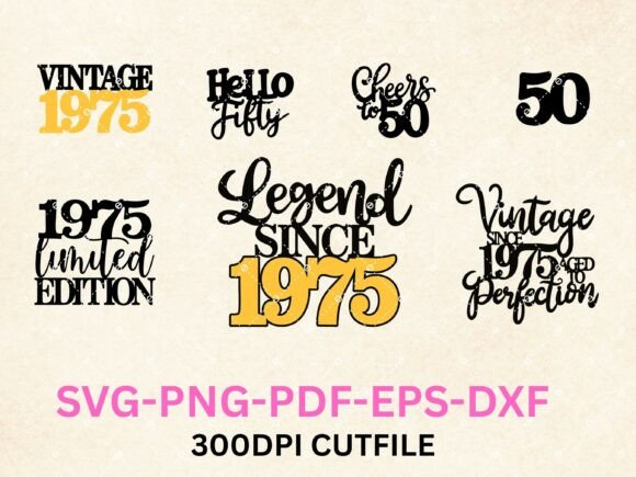 Download 50th Birthday SVG Bundle - Vintage 1975 - 1975 Collection