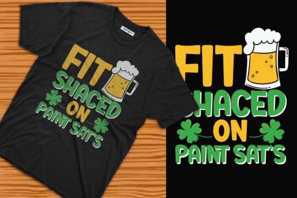Download Fit Shaced St Patricks Day Tshirt Design - Shirt design Collection