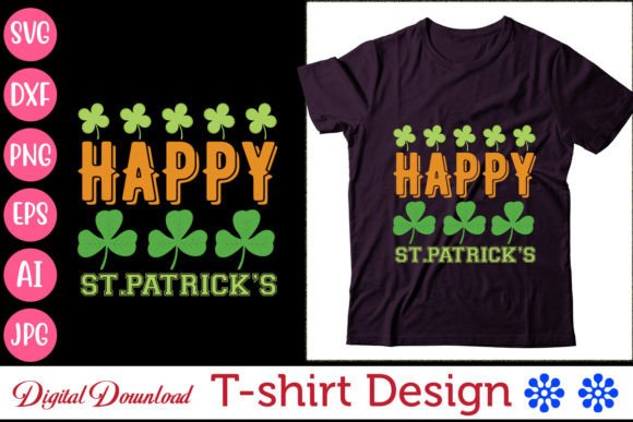 Download Happy St.patrick's T-Shirt Design - Shirt design Collection
