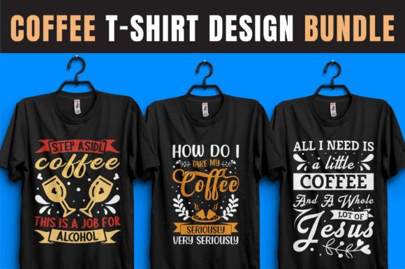 Download Coffee Vector Graphic T-Shirt Design - Shirt design Collection